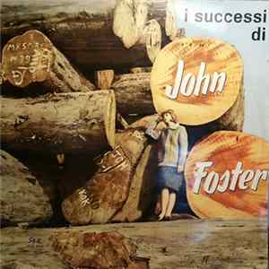 John Foster - I Successi Di John Foster Album