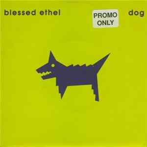 Blessed Ethel - Dog Album