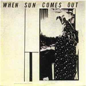 Sun Ra And His Myth Science Arkestra - When Sun Comes Out Album