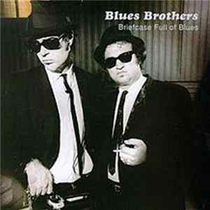 The Blues Brothers - Briefcase Full Of Blues Album