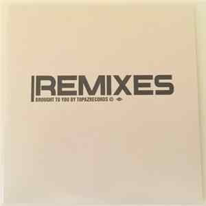 Topaz Sound - Remixes Brought To You By Topazrecords Album