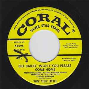"Big" Tiny Little Featuring Josephine - Bill Bailey, Won't You Please Come Home Album