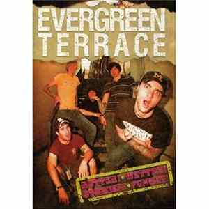 Evergreen Terrace - Hotter! Wetter! Stickier! Funner! Album
