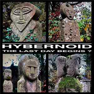 Hybernoid - The Last Day Begins? Album