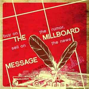 The Millboard Message - Buy On The Rumor, Sell On The News Album
