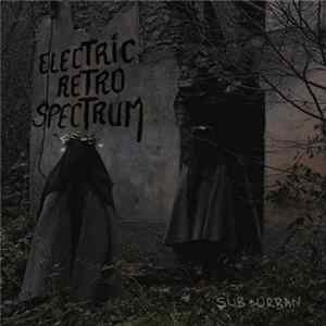 Electric Retro Spectrum - Sub-Urban Album
