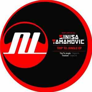 Sinisa Tamamovic - Trip To Jungle EP Album