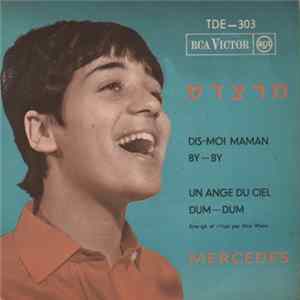 Mercedes - Dis-Moi Maman Album