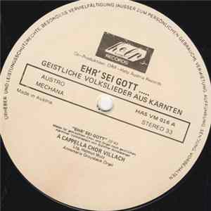 A Cappella Chor Villach - Ehr Sei Gott Album