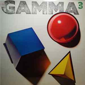 Gamma - Gamma 3 Album