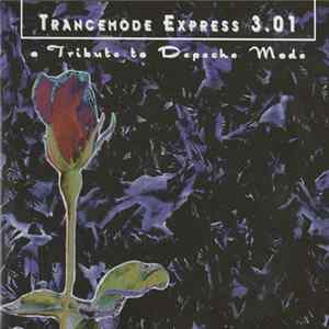 Various - Trancemode Express 3.01 (A Tribute To Depeche Mode) Album