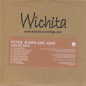 Peter, Bjorn And John - Seaside Rock Album