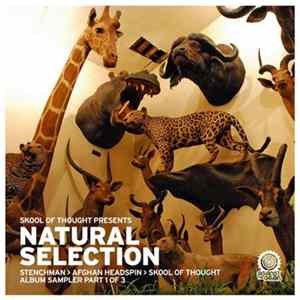 Various - Skool Of Thought Presents Natural Selection: Album Sampler Part 1 Album