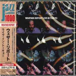 Weather Report - Weather Report Live In Tokyo Album