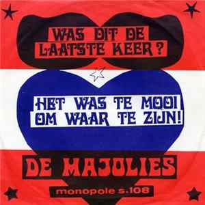 De Majolies - Was Dit De Laatste Keer? Album