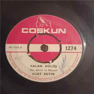 Suat Sayın - Başka Sevgilinmi Var / Yalan Gülüş Album