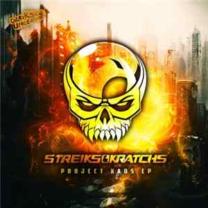 Streiks & Kratchs - Project Kaos EP Album