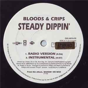 Bloods & Crips - Steady Dippin' Album