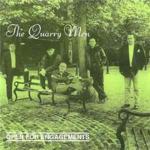 The Quarry Men - Open For Engagements Album