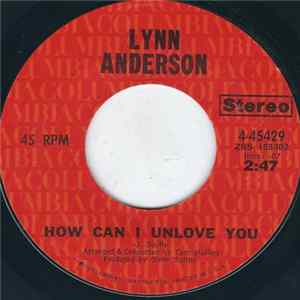 Lynn Anderson - How Can I Unlove You Album