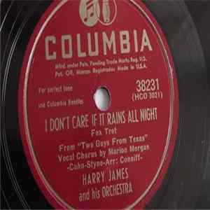 Harry James And His Orchestra - I Don't Care If It Rains All Night / Hankerin' Album