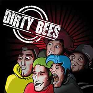 Dirty Bees - Dirty Bees Album