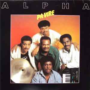 Alpha - Pa Vire Album