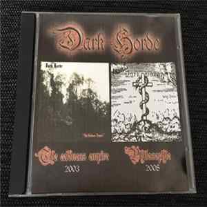 Dark Horde - The Coldness Empire / Philosophie Album