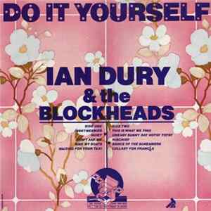 Ian Dury And The Blockheads - Do It Yourself Album