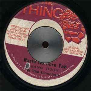 Sang Hugh & The Lionelairs - Rasta No Born Yah Album
