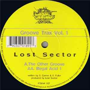 Lost Sector - Groove Trax Vol. 1 Album