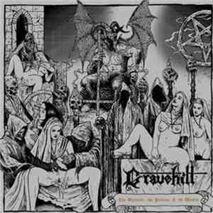 Gravehill - The Unchaste, The Profane & The Wicked Album