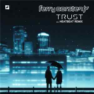 Ferry Corsten - Trust Album