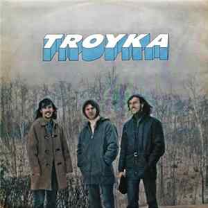 Troyka - Troyka Album