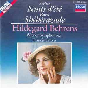 Berlioz / Ravel : Hildegard Behrens, Wiener Symphoniker, Francis Travis - Nuits D'été / Shéhérazade Album