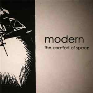 Modern - The Comfort Of Space Album