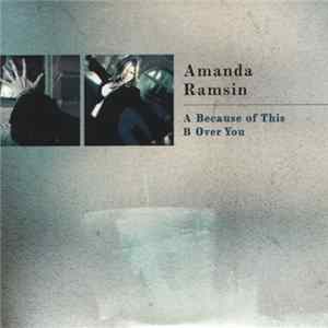 Amanda Ramsin - Because Of This Album