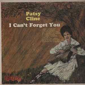 Patsy Cline - I Can't Forget You Album