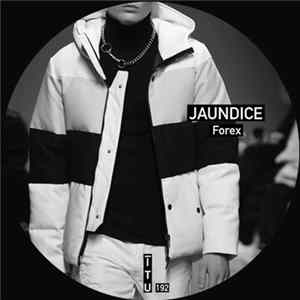 Jaundice - Forex Album