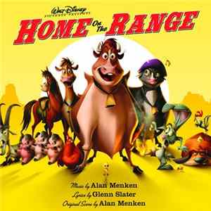 Alan Menken, Glenn Slater - Home On The Range Album