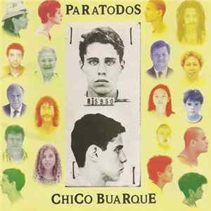Chico Buarque - Paratodos Album
