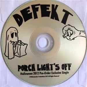 Defekt - Porch Light's Off Album