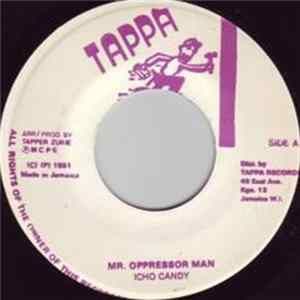 Icho Candy - Mr. Oppressor Man Album