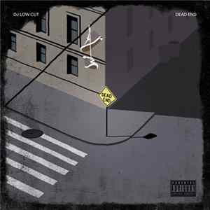 DJ Low Cut - Dead End Album