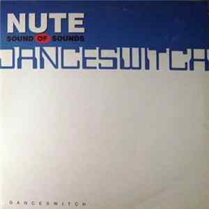 NUTE Sound Of Sounds - Danceswitch Album