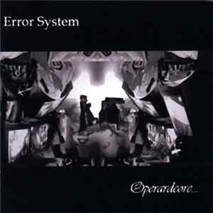 Error System - Operardcore... Album