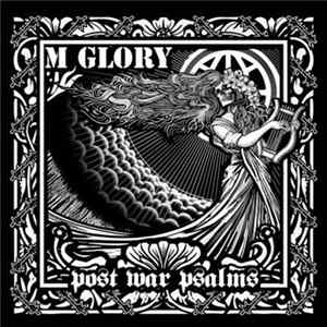 Morning Glory - Post War Psalms Album