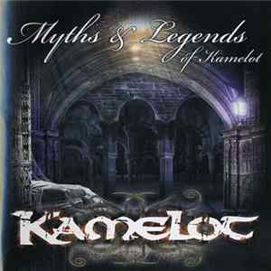 Kamelot - Myths & Legends Of Kamelot Album
