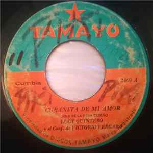 Lucy Quintero Y El Conjunto De Victorio Vergara - Cubanita De Mi Amor / Santa Librada Album