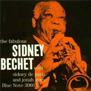 Sidney Bechet - The Fabulous Sidney Bechet Album